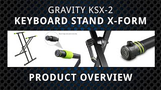 GRAVITY KSX 2  Keyboard Stand XForm  Product Review  Demo [upl. by Burn563]