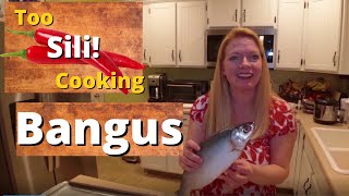 We Got Sili Making Bangus American Wife Cooks Bangus [upl. by Bazil898]