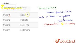 Thromboplastin is secreated by [upl. by Mode]