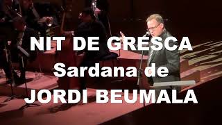 NIT DE GRESCA de Jordi Beumala [upl. by Aihtibat]