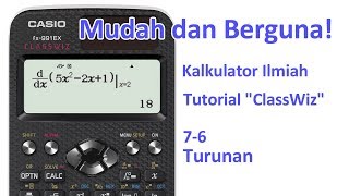 Tutorial Kalkulator ClassWiz  76 Turunan [upl. by Drofnil]