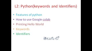 Lecture 2 PythonKeywords and Identifiers తెలుగు లో line by line explanation [upl. by Eednak628]