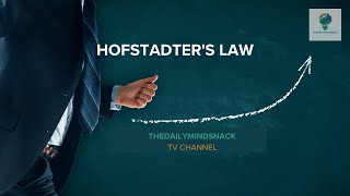 Hofstadters Law Conquer Time Challenges Like a Pro [upl. by Drofnil140]