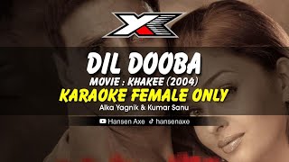 Dil Dooba Karaoke  Female Only [upl. by Jc]