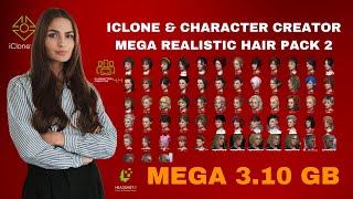 Iclone Character Creator Hair Pack download  Mega Hair Pack 310 Gb [upl. by Nitram860]