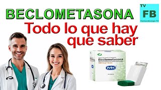 BECLOMETASONA Para qué Sirve Cómo se toma y todo lo que hay que saber ¡Medicamento Seguro👨‍🔬💊 [upl. by Cleon269]