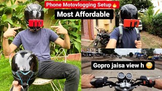 My Most Affordable Phone Motovlogging Setup  How to mount Mobile on Helmet  How to Start Motovlog [upl. by Folger338]