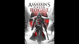 583 Assassins Creed Rogue  A Boy Becomes a Man [upl. by Delcine]