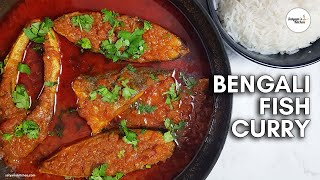 Bengali Fish Curry  Fish Curry Recipe  Bengali Fish Curry Recipe  Fish Curry Bengali Style [upl. by Matty882]