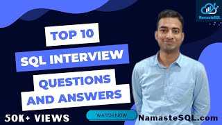 Top 10 SQL interview Questions and Answers  Frequently asked SQL interview questions [upl. by Yssak]