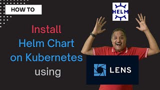 Install Helm chart using Lens  TipsAndTricks [upl. by Chun]