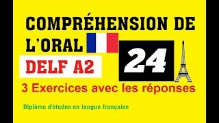 DELF A2  Compréhension de loral no 24 [upl. by Arnelle]