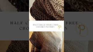 Half Circle Shawl Free Crochet Pattern crochetpatterns freepattern [upl. by Cherice]