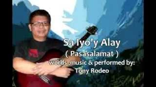 TONY RODEO PASASALAMAT ANG AMING ALAY [upl. by Erdrich]