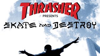 Thrasher Skate amp Destroy  Thrasher Video [upl. by Springer724]