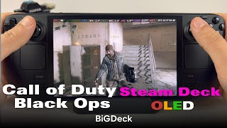 Call of Duty Black Ops on Steam Deck OLED  Max Settings amp 60 FPS Performance [upl. by Selin]