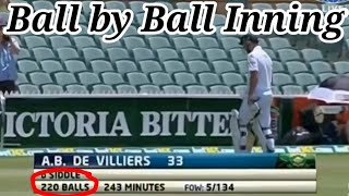 AB de Villiers 33 off 220 balls vs Australia  Epic test Inning to draw match [upl. by Sidnee]