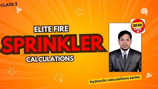 Class 3  Elite fire Sprinkler system calculations [upl. by Aniwde]