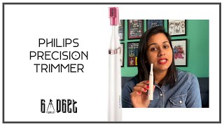 GADGET GIRLS  PHILIPS  PRECISION TRIMMER 4000  PEN TIMMER  TOUCHUP TRIMMER [upl. by Buna730]