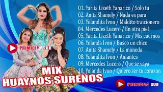 MIX HUAYNOS SUREÑOS [upl. by Burnaby]