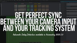 Simple way to set accurate tracking delay in Aximmetry [upl. by Lewanna]