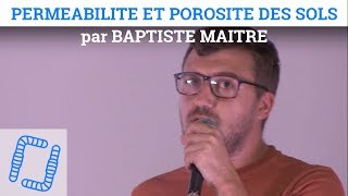 Perméabilité et Porosité des Sols  Baptiste MAITRE [upl. by Melc]