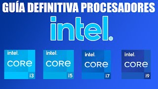 GUIA DEFINITIVA de los PROCESADORES INTEL [upl. by Liw776]