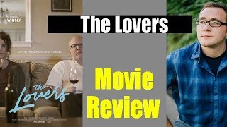 The Lovers  Movie Review [upl. by Suhcnip621]