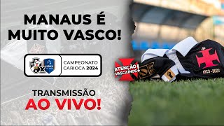 PRÉJOGO CARIOCÃO 2024 VASCO DA GAMA X AUDAX [upl. by Odo819]