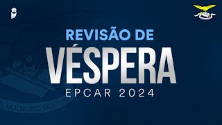 Revisão de Véspera  EPCAR 2024  Escola Preparatória de Cadetes do Ar [upl. by Lavena]