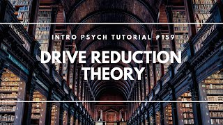 Drive Reduction Theory Intro Psych Tutorial 159 [upl. by Iy]