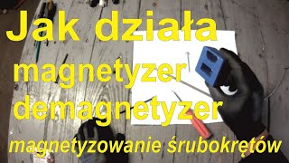 Jak działa magnetyzer demagnetyzer czym magnetyzować śrubokręty Czy tani magnetyzer działa [upl. by Adyaj]