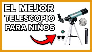 🔭 El Mejor Telescopio para Niños de Amazon CalidadPrecio ✅ [upl. by Ecyar]