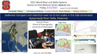 S2S2133 Sediment Dynamics in the tidedominated Ayeyarwady Delta Hannah Glover 51221 [upl. by Ttevy]