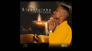 DjEddie Siyahluleka ft MIMMIE [upl. by Chaim424]