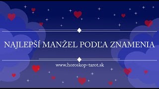 Láska podľa Horoskopu  Najlepší Manžel podľa Znamenia  Horoskoptarotsk [upl. by Yup]