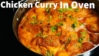 The EASIEST amp MOST DELICIOUS Chicken Curry Recipe IN THE OVEN You Will Be Amazed [upl. by Abigail880]