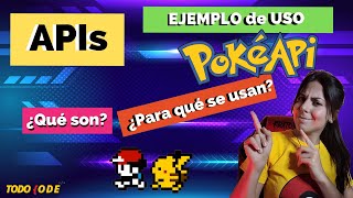 ⭐¿Qué son las APIS ¿Para qué sirven 🖥️EJEMPLO PRÁCTICO con la POKEAPI  DESARROLLO WEB 🌎 [upl. by Renado]