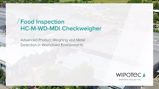 Food Inspection with the HCMWDMDi Checkweigher [upl. by Erised]