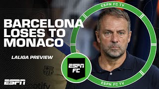 Reaction to Barcelona’s loss vs Monaco  Alex Kirkland’s LALIGA predictions  ESPN FC [upl. by Jenne]