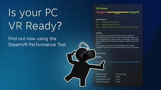 SteamVR Performance Test  มาทดสอบกันว่าเครื่องคุณรองรับ VR หรือป่าว [upl. by Nowell]