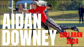 Aidan Downey  Callahan 2024 [upl. by Hinman]