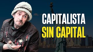 quotERES UN CAPITALISTA SIN CAPITALquot es una falacia sin fundamento [upl. by Stig]