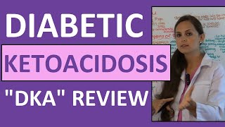 Diabetic Ketoacidosis DKA Nursing  DKA Pathophysiology Treatment Management NCLEX [upl. by Cai]