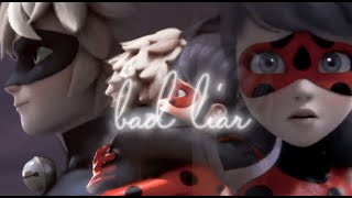 Bad Liar  Imagine Dragons  Miraculous Ladybug  Ladynoir [upl. by Linsk365]