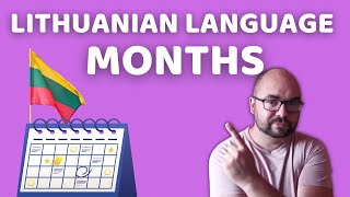 Lithuanian Language Vocabulary Months With Example Sentences [upl. by Kristoffer]