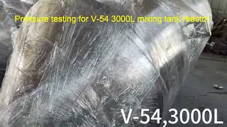 Pressure testing for V54 3000L mixing tank reactor [upl. by Iram856]