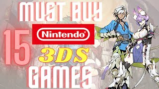 15 Must Buy Nintendo 3DS Games [upl. by Anaerol113]