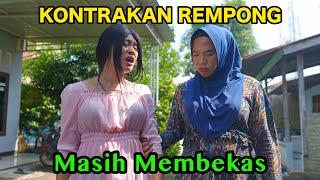 MASIH MEMBEKAS  KONTRAKAN REMPONG EPISODE 711 [upl. by Llamaj408]