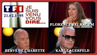 JE SUIS VENU VOUS DIRE Florence Belkacem Hervé de Charette Karl Lagerfeld  TF1  21021995 [upl. by Drofyar]